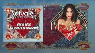 5. Lali - Salvaje ft. Abraham Mateo (Brava Tour Live from Luna Park) [Áudio]