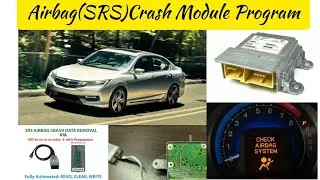 Honda Accord(SRS)Program AirBag Module Crash Data & Remove Blast Airbags❓Fix New AirBag In System✔️