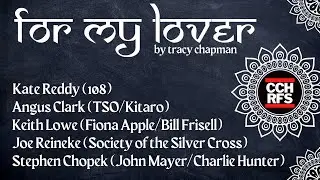 FOR MY LOVER by Tracy Chapman w Kate Reddy, Angus Clark, Keith Lowe, Stephen Chopek & Joe Reineke