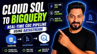 Database replication(CDC) || Replicate CloudSQL data to BigQuery in real-time using Datastream
