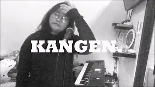 Kangen.