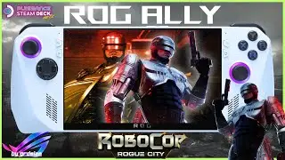 🇹🇼ROG ALLY: ROBOCOP, Rogue City