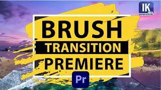 How To Make Brush Transition Adobe Premiere pro Tutorial