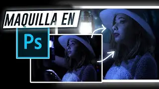 😱 COMO MAQUILLAR EN PHOTOSHOP 😱