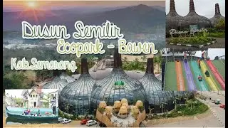 Dusun Semilir Ecopark Bawen - Kabupaten Semarang