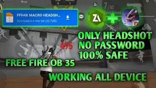 FREE FIRE OB35 100% UNBAN HEADSHOT FILE | NO PASSWORD | DOWNLOAD GD | 99% ALL DEVICE WORKING