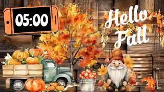 HELLO FALL | 5 MINUTE TIMER with RAIN AMBIENCE