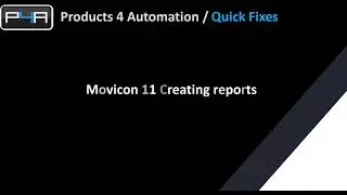 Movicon 11.6  Creating Reports