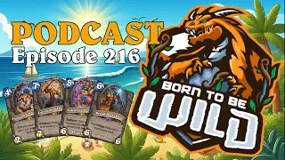Episode 216 - Druid's In Charrrrrge Now!!!