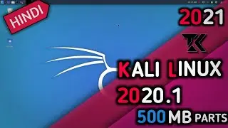 Kali Linux Highly Compressed Download In 500Mb|64bit|FULL HD 1080P