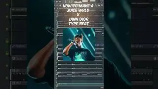 How to Make a Juice WRLD x Iann Dior Type Beat // FL Studio Tutorial 