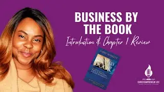 Introduction to Business By The Book by Larry Burkett