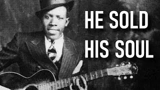 The Man Who Sold His Soul to The Devil (Robert Johnson)
