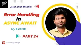 Error Handling in Async Await | JavaScript Tutorial 24 | try & catch | 