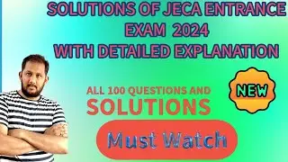 WB JECA 2024 | Complete Solutions  of all 100 Questions details explanation | 