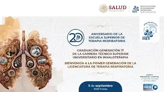 GRADUACIÓN GENERACIÓN 17 DE LA CARRERA TÉCNICO SUPERIOR UNIVERSITARIO EN INHALOTERAPIA