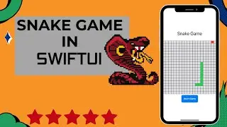 Snake Game Created using SwiftUI