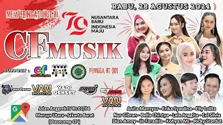 🔴 LIVE STREAMING CF MUSIK   - RABU 28 AGUSTUS 2024
