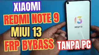Redmi Note 9 Frp Bypass Miui 13 | Redmi Frp Bypass Miui 13 | Redmi Note 9 Google Account Bypass 2025