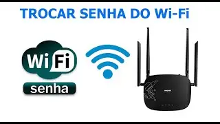 Trocar Senha do Wi-Fi MAXPRINT MaxLink AC1200G