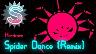 Spider Dance (Remix) [Hardcore] S Rank | Just Shapes & Beats
