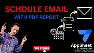 How to Schedule Email in Appsheet with pdf Reports: Email Automation in Appsheet