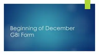 Beginning of December 2019 GBI Form