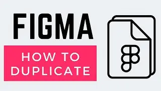How to Duplicate in Figma (Easy)