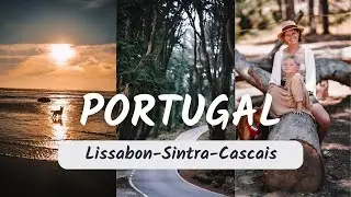 7 Portugal Reisetipps für Lissabon, Sintra und Cascais |  | Lilies Diary