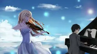 Kosei and Kaori |Beautiful Moments & Relaxing Music |