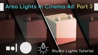 Cinema 4D Tutorial: Area Lights Basics Part 3 Studio Set up