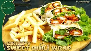 Crispy Sweet Chili Chicken Wrap Recipe | Flavorful & Easy Meal Idea