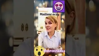 niespodzianka i... maślane oczy