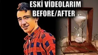 Eski Videolarım Derleme #2/Duygusal Montaj