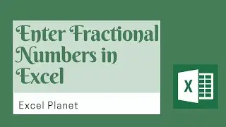 How to Enter Fractional Numbers in Excel | tips and tricks | basics of Excel |  enter and edit data