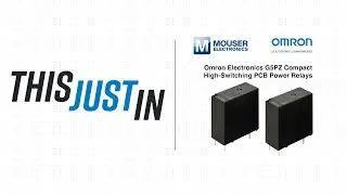 Omron Electronics G5PZ Compact High-Switching PCB Power Relays: This Just In | Mouser Electronics