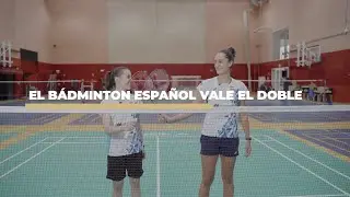 EL BÁDMINTON ESPAÑOL VALE EL DOBLE