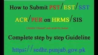 Upload ACR/PER On SIS Portal || How to make and fill ACR/PER Online || How to submit ACR/PER on HRMS
