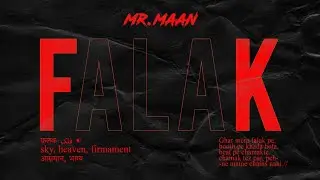 Mr.Maan - Falak(Prod.@Beatsbyequation ) | Hip Hop | Official MV | 2022