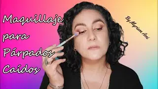 Maquillaje para Párpados Caídos.