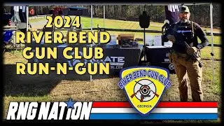 March 2024 - River Bend Gun Club Run-N-Gun