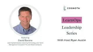 LearnOps Leadership Series | Episode 4 | David Barone