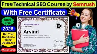Free Technical SEO Course with Certificate by Semrush 2026 - Get Free Diploma in 30 Minutes