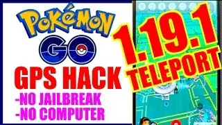 NEW WORKING POKEMON GO TELEPORT HACK 1.19.1!! NO JAILBREAK NO COMPUTER!! TAP TO WALK + TELEPORT