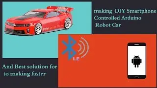 How To Make A DIY Smartphone Controlled RC Car