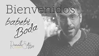 Bienvenidos a babebi Boda