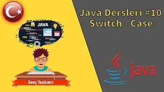 Java Dersleri #10 - Switch-Case Yapısı