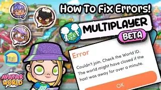 Quick Fixes for Multiplayer Avatar World Error Messages!