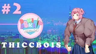Doki Doki Literature Club!: Futanari Pegging - Part 2 - THICCBOIS