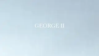 GEORGE II / TRAILER 01